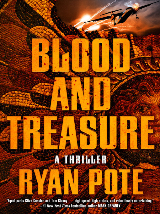 Title details for Blood and Treasure by Ryan Pote - Available